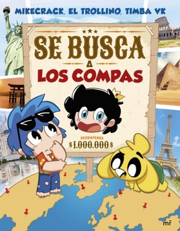 SE BUSCA A LOS COMPAS - MIKECRACK / TROLLINO / TIMBA VK