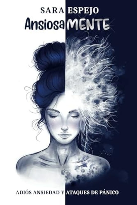 Ansiosamente - Sara Espejo