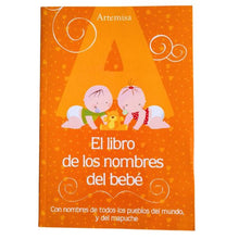 Cargar imagen en el visor de la galería, El libro de los nombres del bebé - Ady Prado
