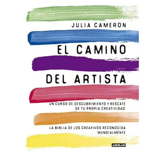 El camino del artista - Julia Cameron