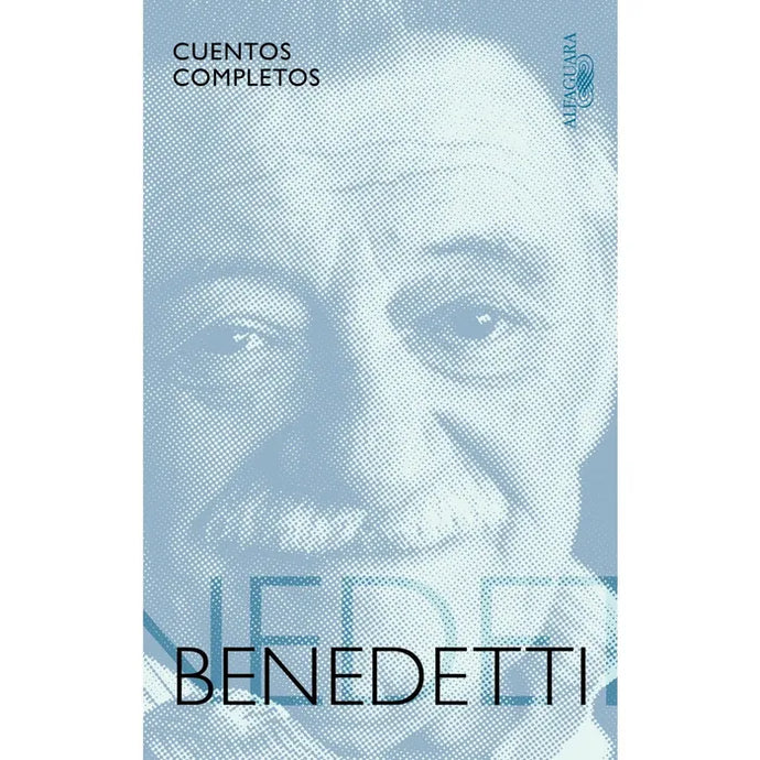 Cuentos Completos -  MARIO BENEDETTI