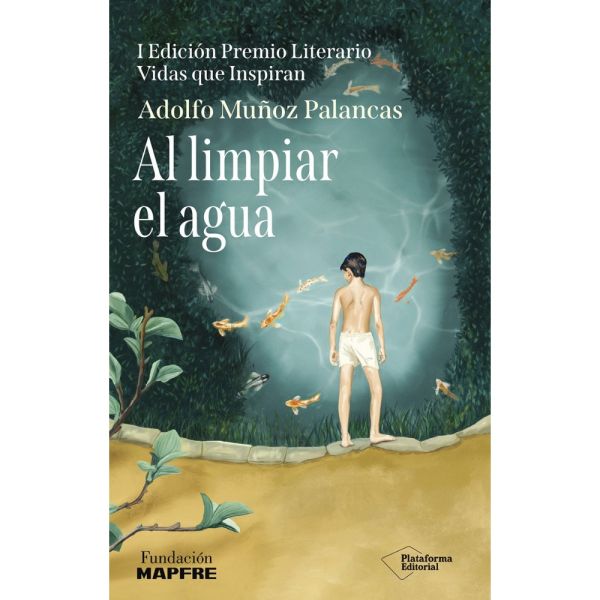 AL LIMPIAR EL AGUA - Adolfo Muñoz Palancas