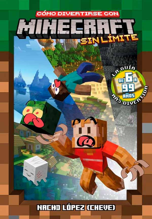 COMO DIVERTIRSE CON MINECRAFT - NACHO LOPEZ