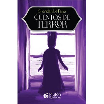 Cuentos de Terror - Sheridan Le Fanu