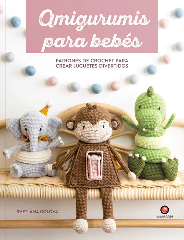 Amigurumis para bebés - Svetlana Golova