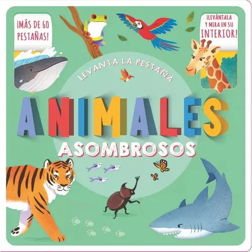 Animales asombrosos (levanta la pestaña)