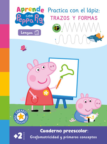 Aprende Grafomotricidad con Peppa Pig: Practica con el lápiz trazos y formas