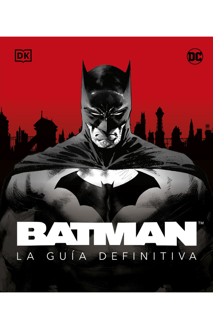 Batman. La guía definitiva