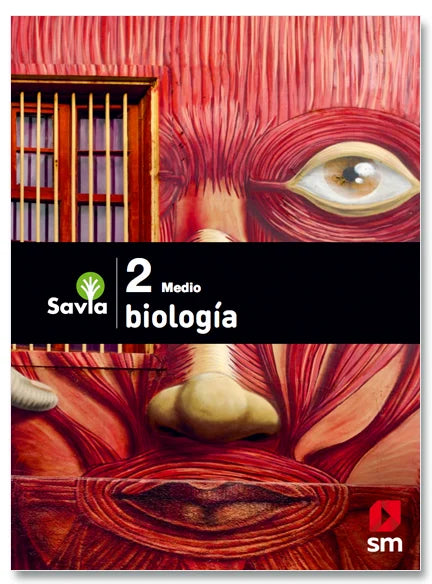 Biología (texto + licencia digital) 2º Medio - Proyecto Savia
