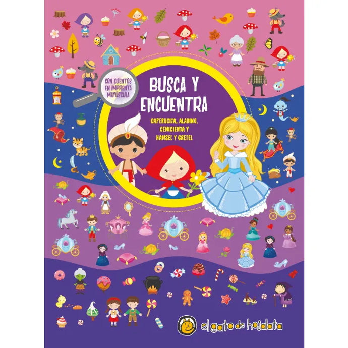 Busca y encuentra: Caperucita, Aladino, Cenicienta, Hansel y Gretel