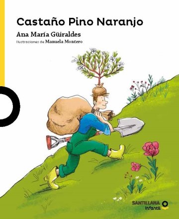 CASTAÑO PINO NARANJO - Ana María Güiraldes