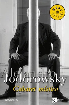 Cabaret místico - Alejandro Jodorowsky