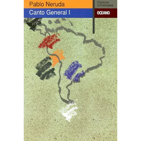 Canto general I - Pablo Neruda