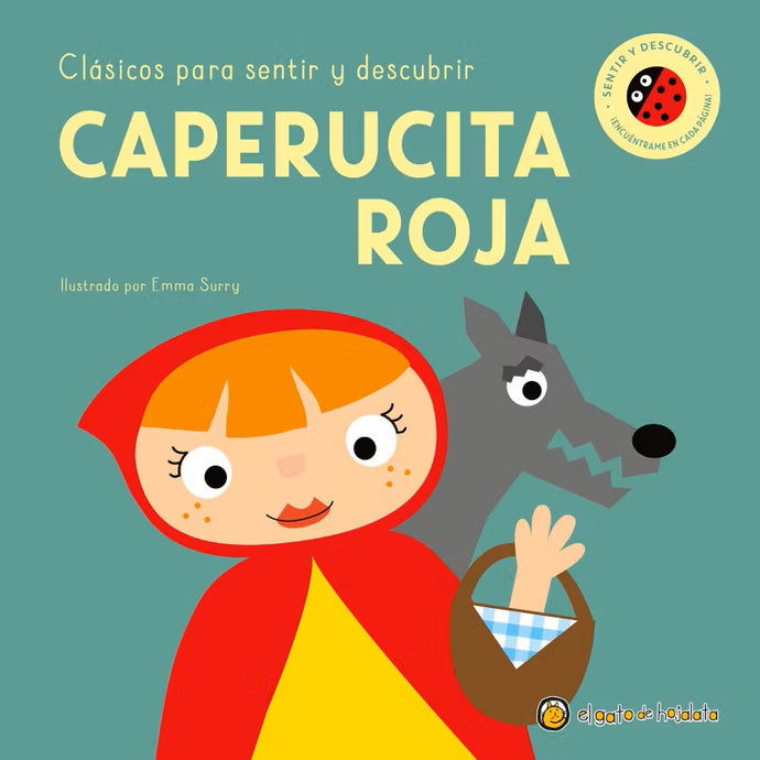 Caperucita roja (clásicos para sentir y descubrir)