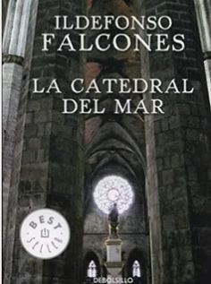 La Catedral del Mar ILDEFENSO FALCONES