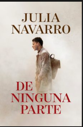De ninguna parte- Julia Navarro