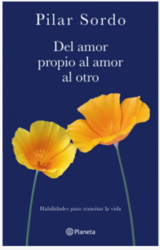 Del Amor Propio Al Amor Al Otro