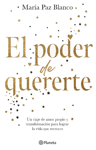 El poder de quererte - María Paz Blanco