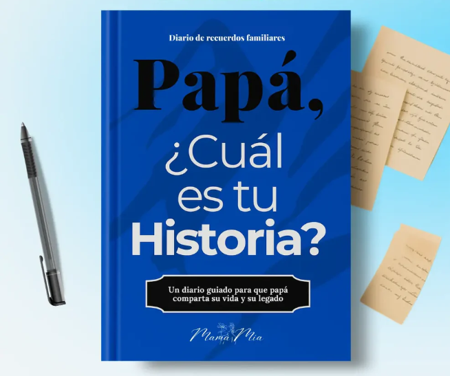 Papá, ¿Cuál es tu historia?