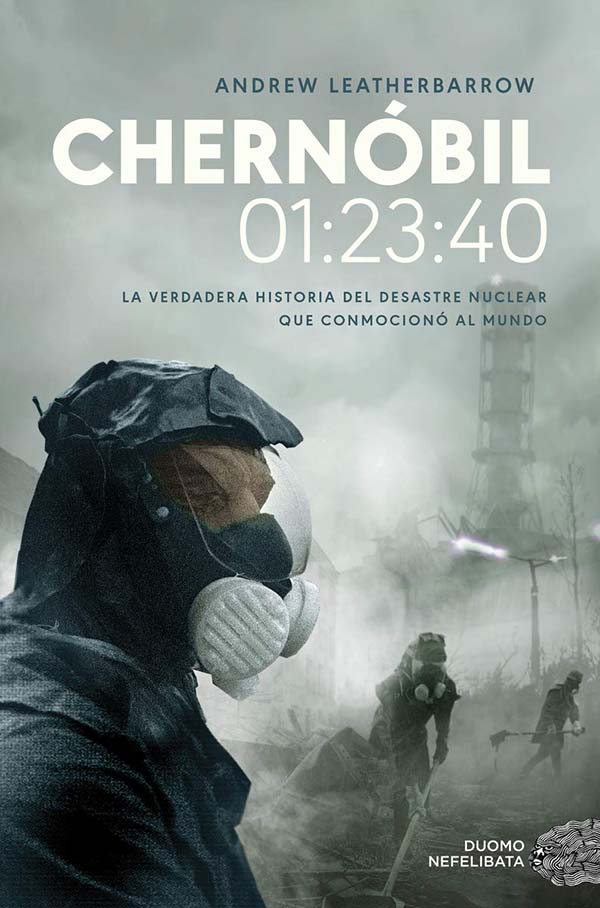 Chernóbil 01:23:40 - Andrew Leatherbarrow