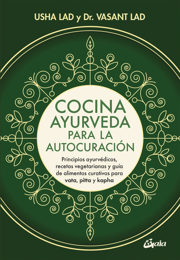 Cocina ayurveda para la autocuración - Vasant Lad
