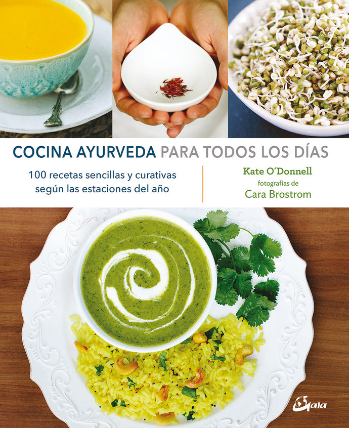 Cocina ayurveda para todos los días -  Kate O'Donnell