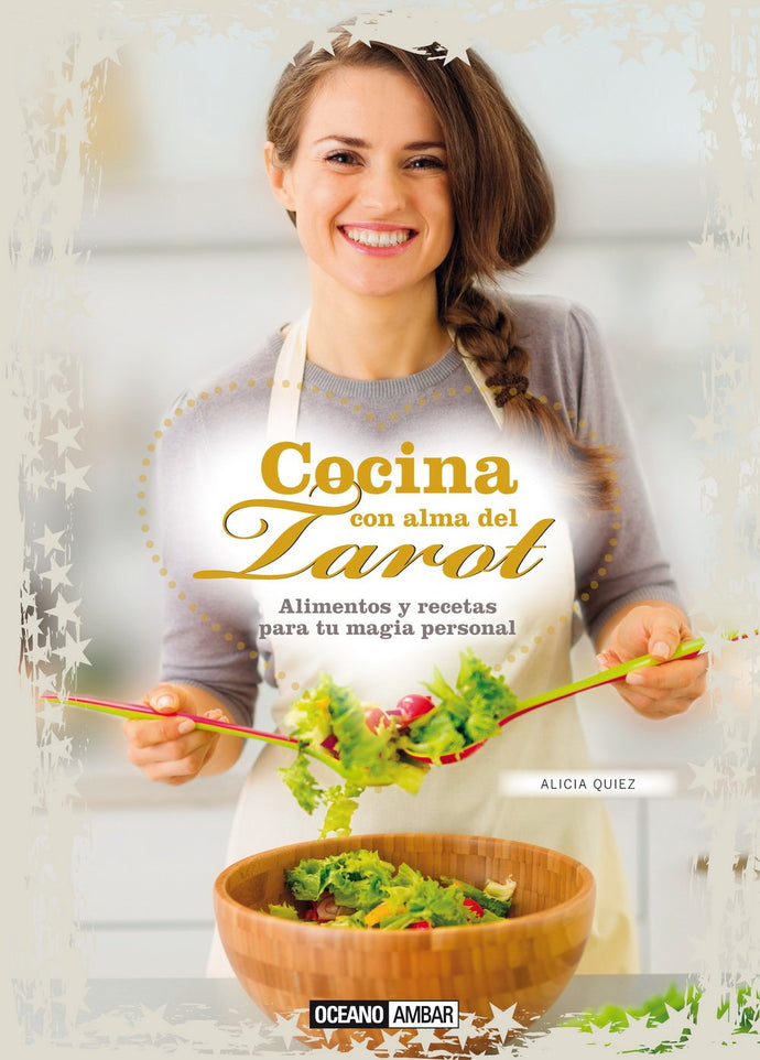 Cocina con alma del tarot - Alicia Quiez