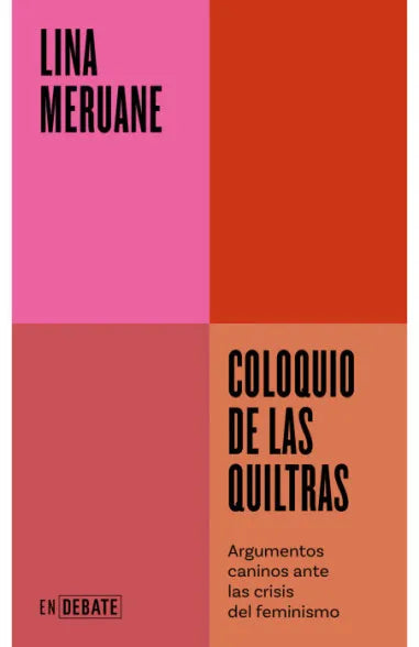 Coloquio de las quiltras - Lina Meruane