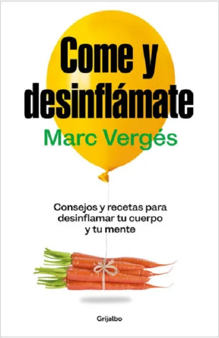 Come y desinflámate - Marc Vergés