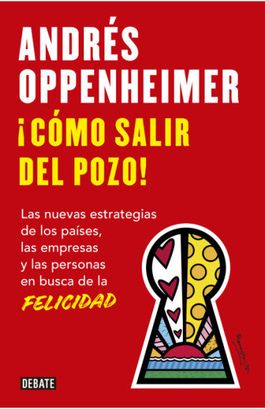 ¡Cómo salir del pozo! - Andrés Oppenheimer