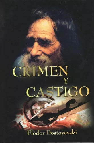 Crimen Y Castigo (TD) - Fiódor Dostoyevski