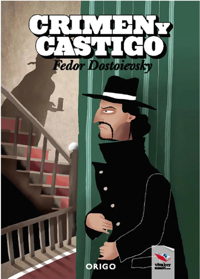 Crimen y Castigo -  Fedor Dostoievsky