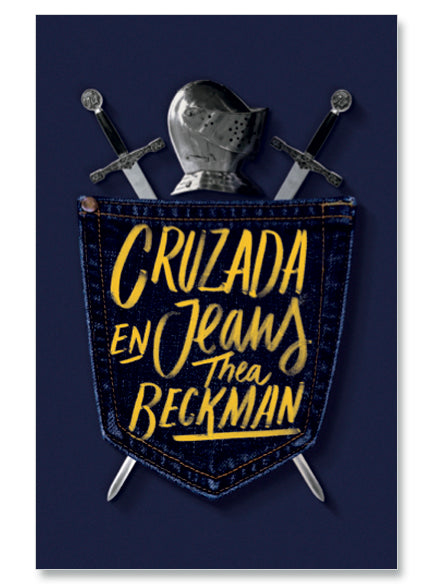 Cruzada En Jeans - Thea Beckman