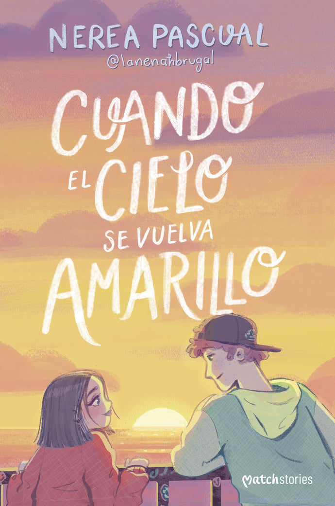 Cuando el cielo se vuelva amarillo - Nerea Pascual