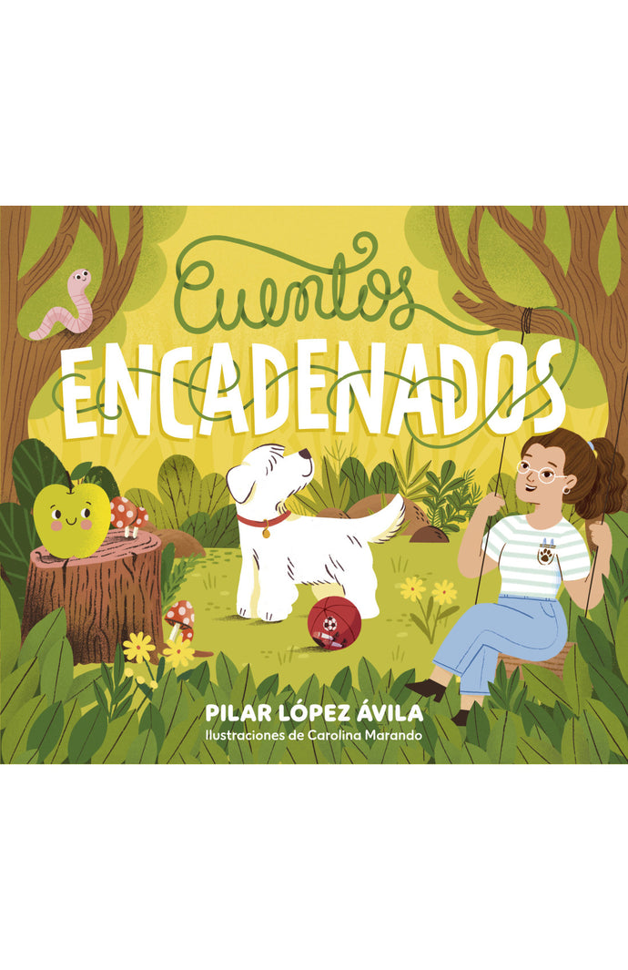 Cuentos encadenados - López Ávila Pilar
