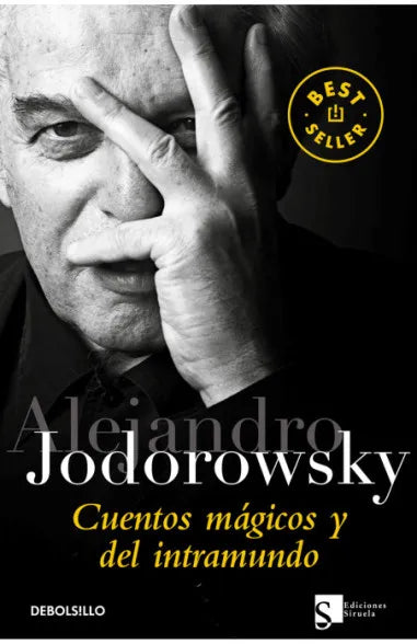 Cuentos mágicos y del intramundo - Alejandro Jodorowsky