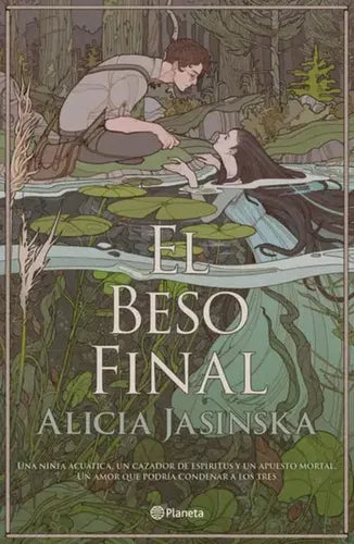El beso final - Alicia Jasinska
