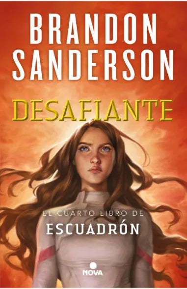 Desafiante (Escuadrón 4) - Brandon Sanderson