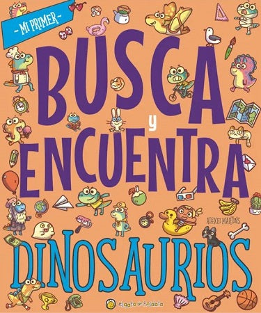 Dinosaurios (Mi primer busca y encuentra)