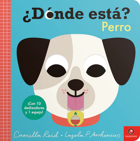 ¿Dónde está? Perro - Camilla Rei - Ingela P. Arrhenius
