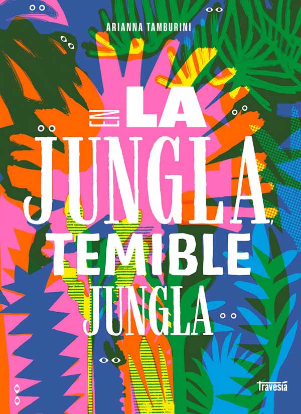 En la jungla, temible jungla - Arianna Tamburini