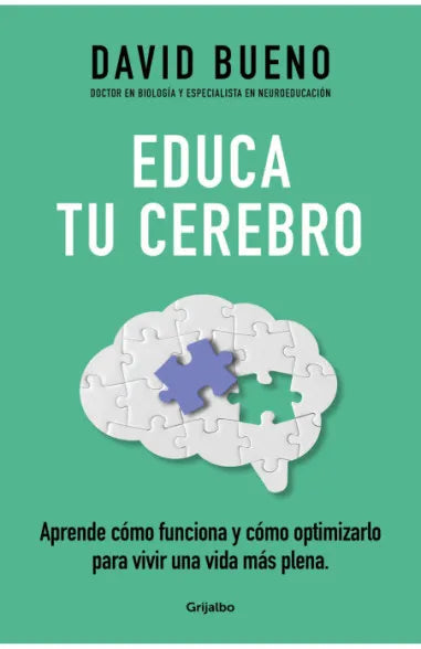 Educa tu cerebro - David Bueno i Torrens