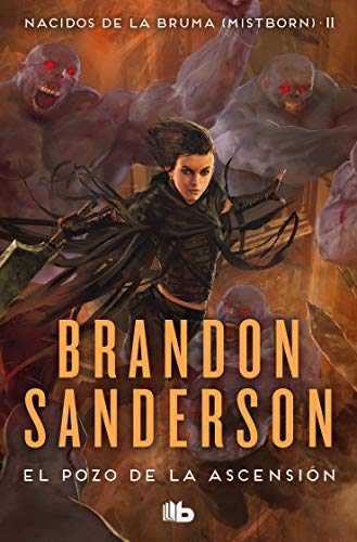 El Pozo de la Ascensión (Mistborn 2 - B) - Brandon Sanderson