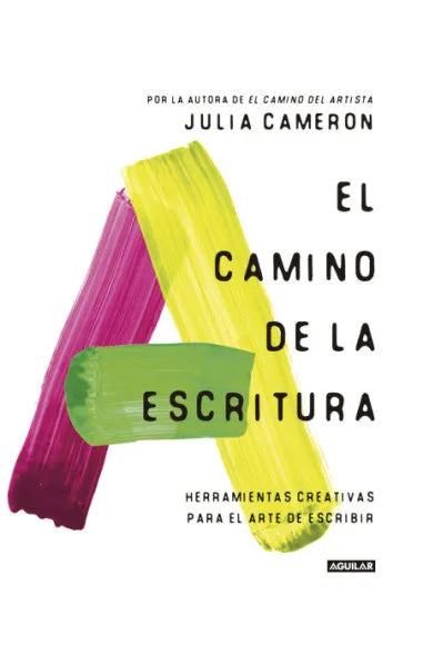 El camino de la escritura - Julia Cameron