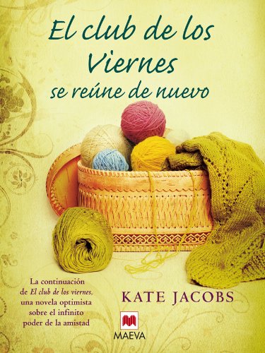 El club de los viernes se reúne de nuevo - Kate Jacobs