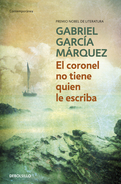 El coronel no tiene quien le escriba (B) - Gabriel García Márquez