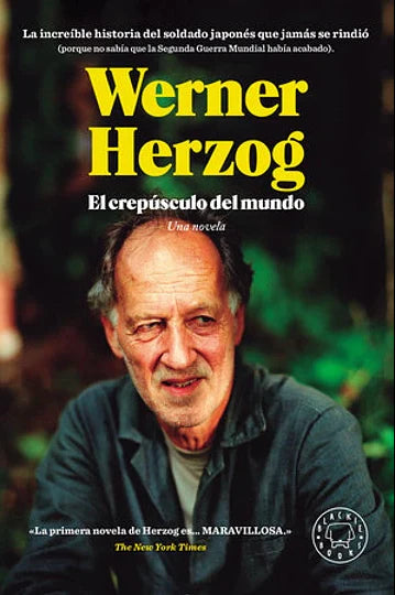 El crepúsculo del mundo - Werner Herzog