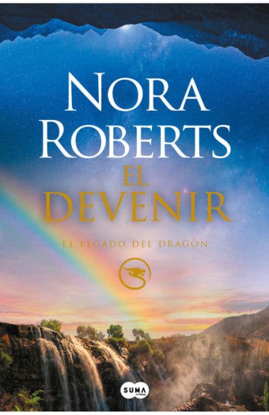 El devenir (El Legado del Dragón 2) - Nora Roberts