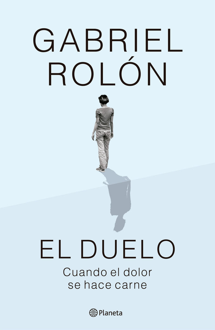 El duelo (NE) - Gabriel Rolón