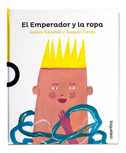 El emperador y la ropa - Andrés Kalawski y Joaquín Cociña